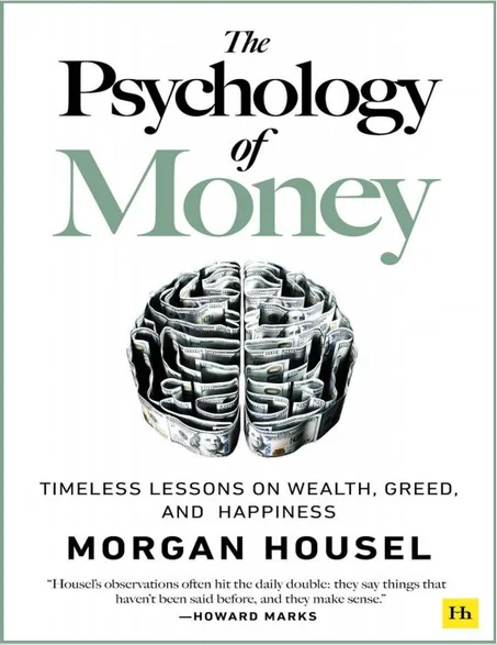 The Psychology of Money: Timeless lessons on wealth, greed, and happiness Paperback