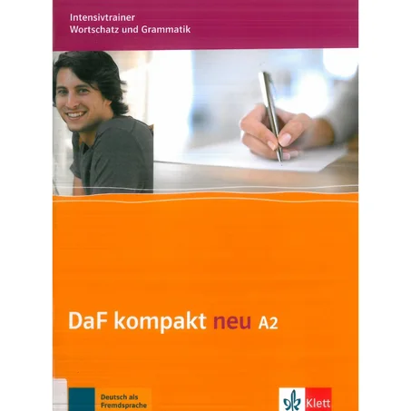 DaF kompakt neu A2 Intensivtrainer - Wortschatz und Grammatik