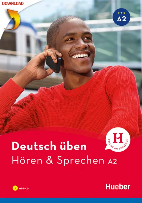 Deutsch üben - Hören & Sprechen A2