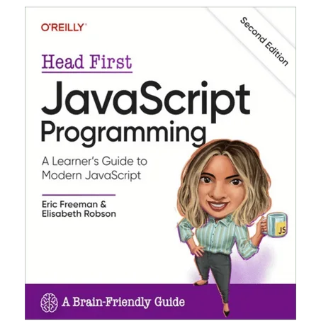 Head First JavaScript Programming: A Learner's Guide to Modern JavaScript 2nd Edition - Paperback