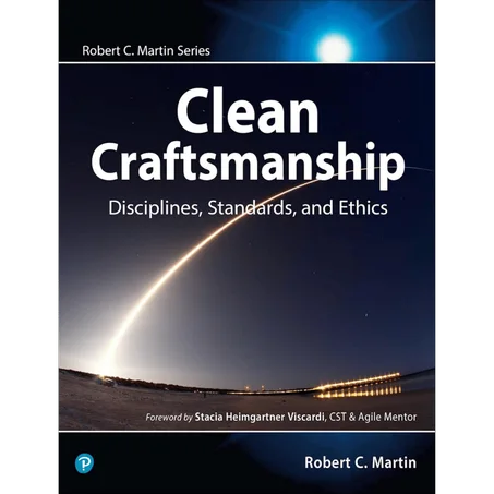 Clean Craftsmanship: Disciplines, Standards, and Ethics - Paperback