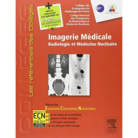Imagerie Médicale: Radiologie Et Médecine Nucléaire (French Edition) - Paperback