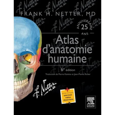 Atlas of Human Anatomy: Including Student Consult Interactive Ancillaries and Guides (Netter Basic Science) 6e édition - Paperback