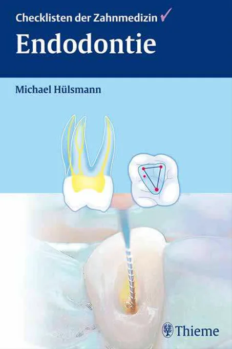 Endodontie (Checklisten Zahnmedizin) (German Edition)