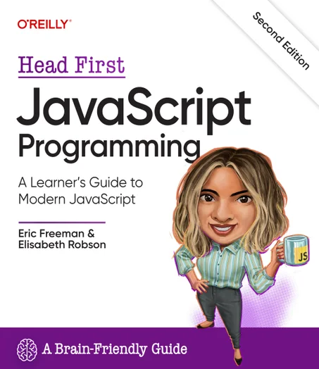 Head First JavaScript Programming: A Learner's Guide to Modern JavaScript