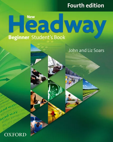 New Headway Beginner Student's Book
