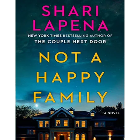 Not a Happy Family: A Novel - Paperback