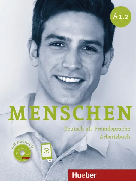 Menschen : Arbeitsbuch A1.2