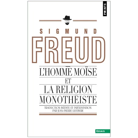 L'Homme Moïse et la religion monothéiste (POINTS ESSAI t. 685) (French Edition) - Paperback