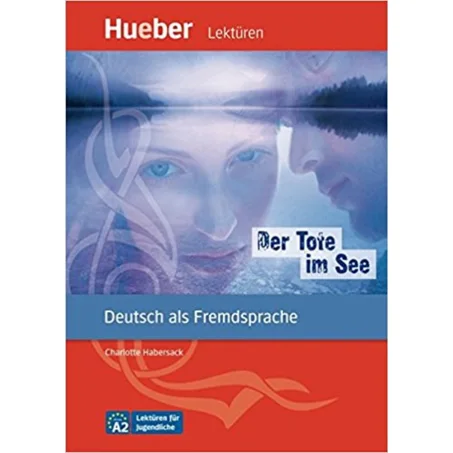 Der Tote im See - Leseheft A2