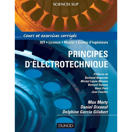 Principes d'électrotechnique: Cours et exercices corrigés (French Edition) - Paperback