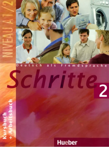 Schritte A1 / 2 : Deutsch als Fremdsprache / Kursbuch + Arbeitsbuch