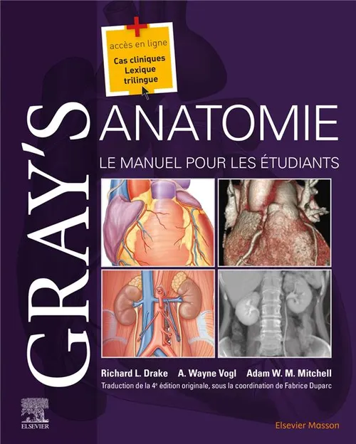 Gray's Anatomie - Le Manuel pour les étudiants - Broché