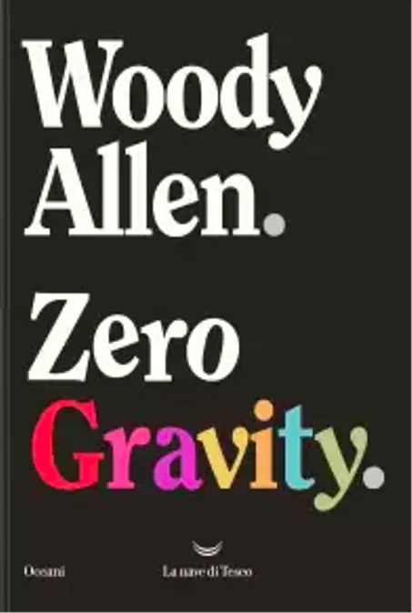 Zero gravity Woody Allen