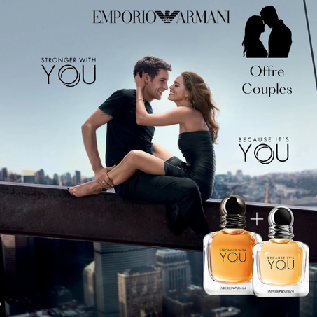 Offre Duo Couples Emporio Armani Stronger with you + Because it's you 100ml