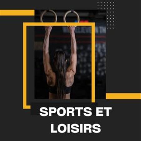 SPORTS & LOISIRS