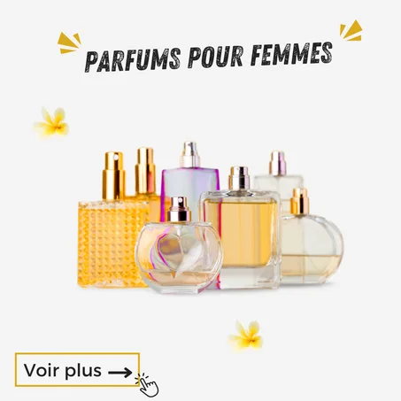 PARFUMS POUR FEMMES