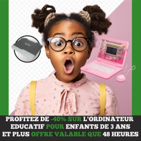 ORDINATEUR EDUCATIF