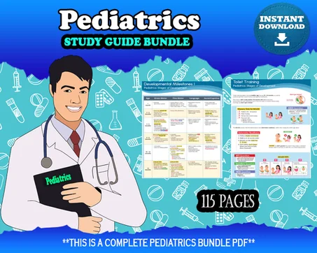 Pediatrics Study Guide Bundle | 115pages | Digital Download (copy)
