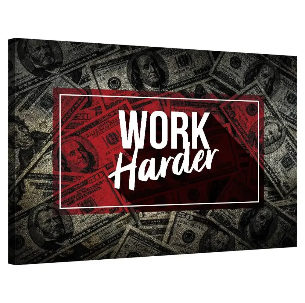 Work Harder (Money)