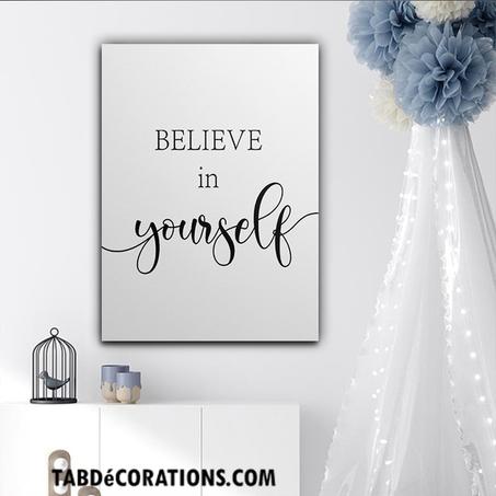 Tableau Believe In Yourself