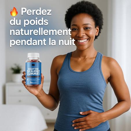 Gummies Brûleur de Graisses Nocturne : Complément Nuit Brûleur de Graisse, Transformez votre ventre sans effort