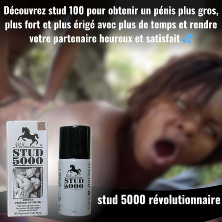 STUD 5000 original pour l'agrandissement du Bangala, Rends ton Bangala dur et Super Fort +1h sans Arrêt, Traite l’éjaculation précoce 100% naturel, Ta femme sera fière de toi