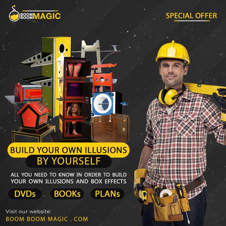 Building Your Own Illusions And Box Effects -DVDs and EBOOKs - In One Package