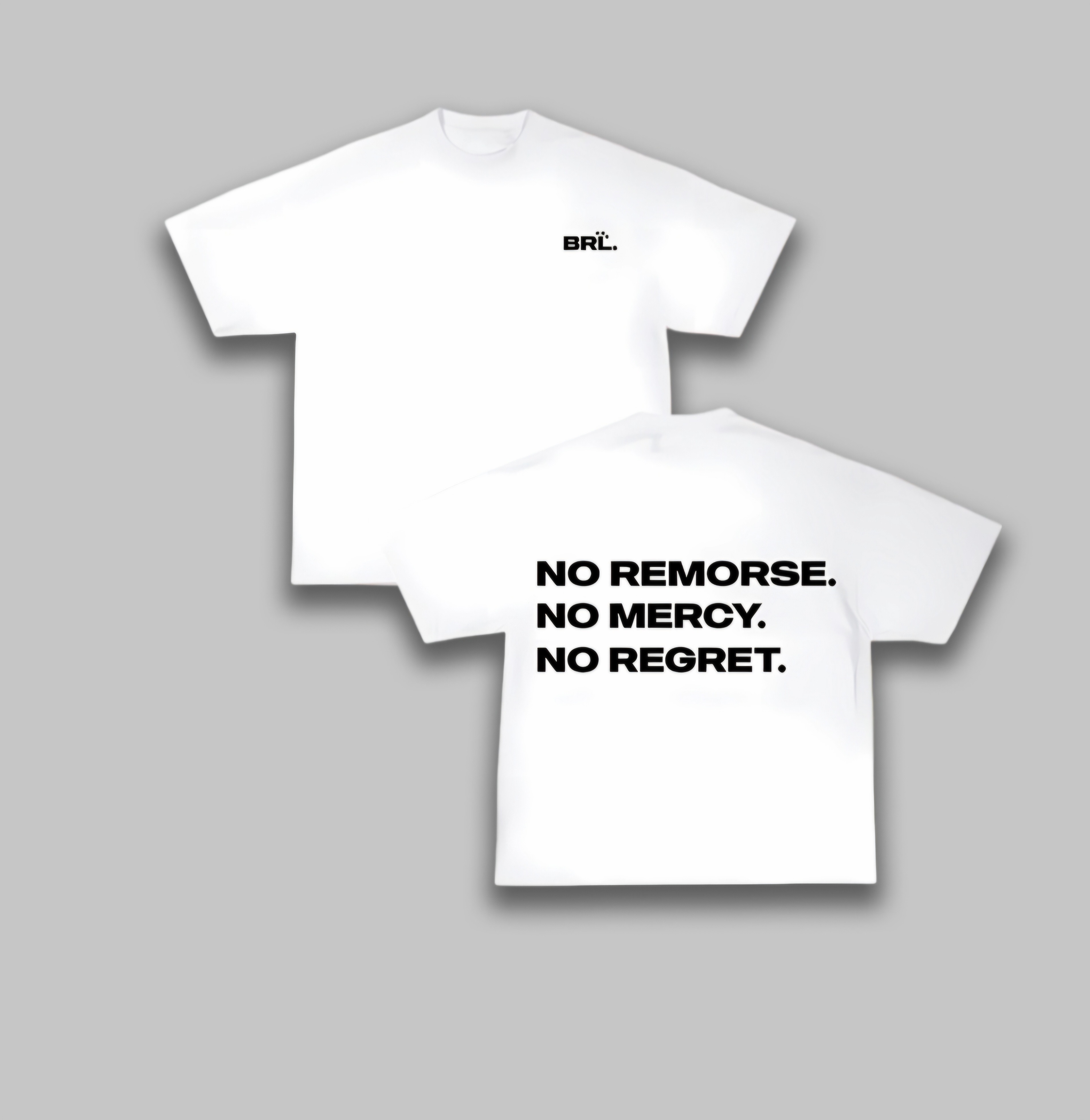 NO REMORSE NO MERCY NO REGRET T-SHIRT WHITE