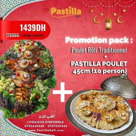 Poulet Rôti Traditionnel + Pastilla Poulet 45cm (10 Personnes) | Pack Famille