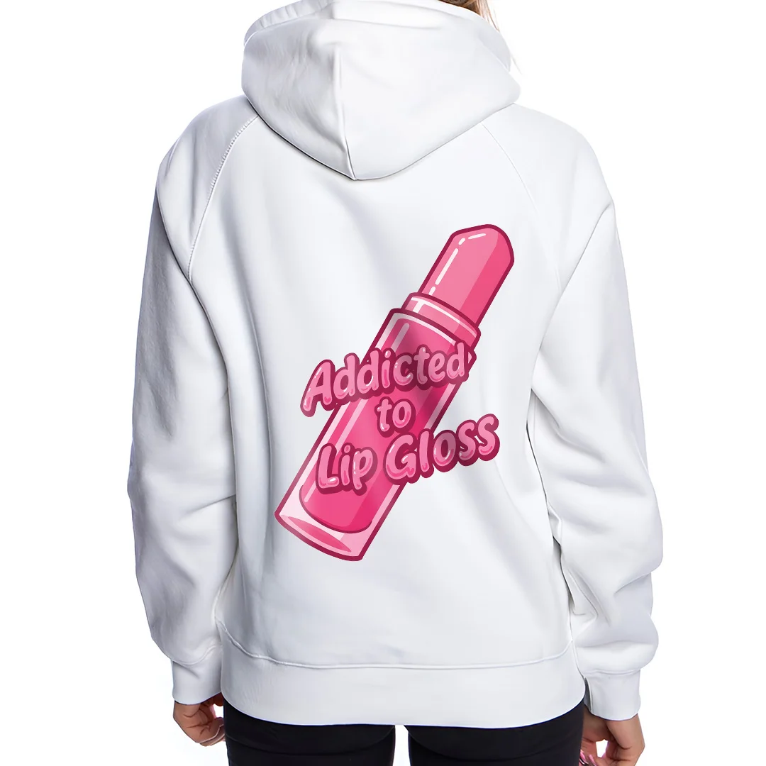 ADDICTED TO LIPGLOSS HOODIE