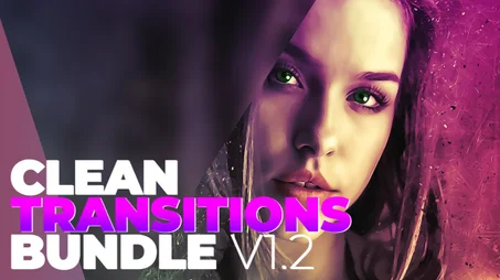 Clean Transitions Bundle V1.2