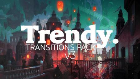 Trendy Transitions Pack V3