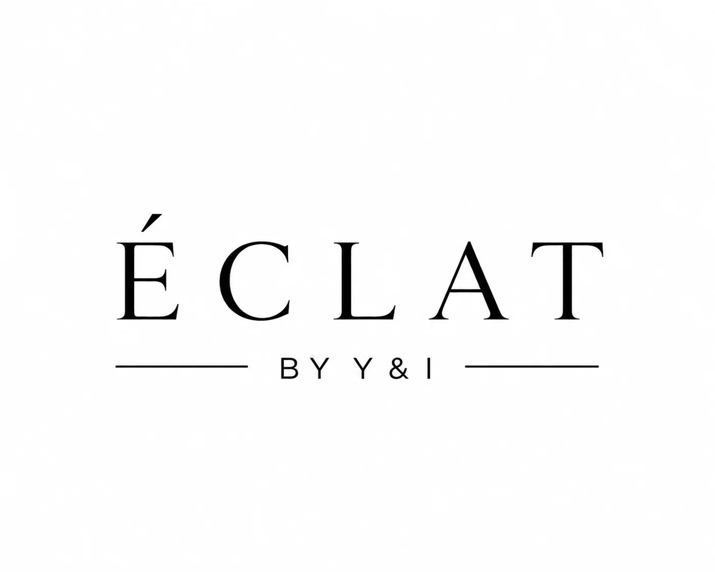 ÉCLAT BY Y&I