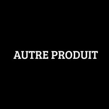 Autre produits