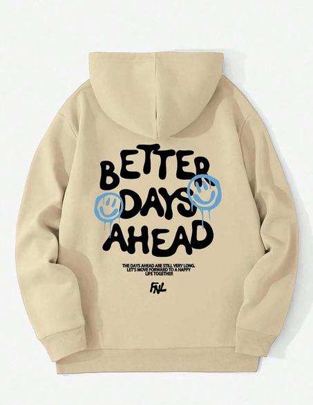 HOODIE STREET WEAR ( BETTER DAY )