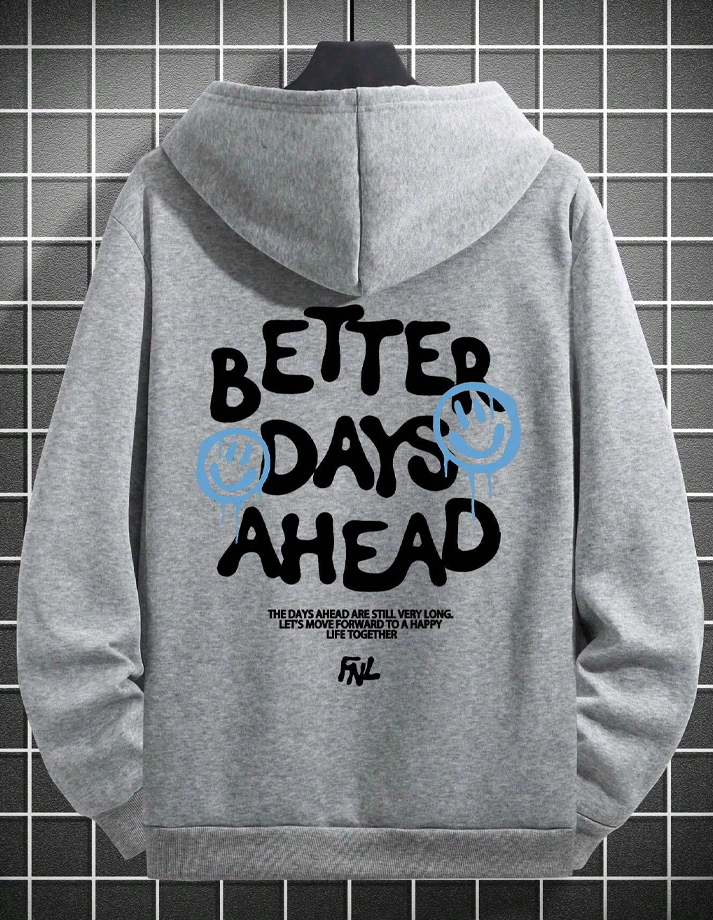 HOODIE STREET WEAR ( BETTER DAY )