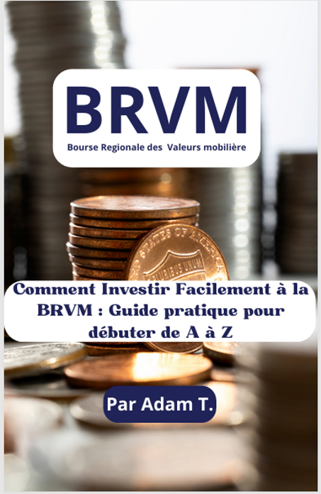 Comment investir facilement à la BRVM