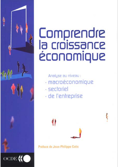 Comprendre la croissance économique