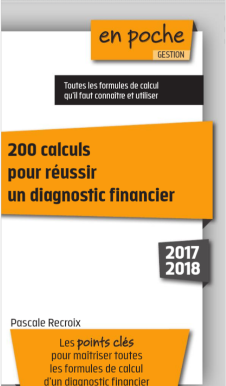200 calculs pour réussir un diagnostic financier
