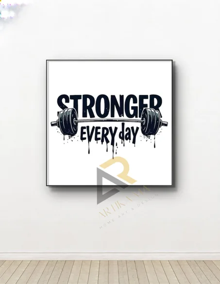 STRONER EVERY DAY