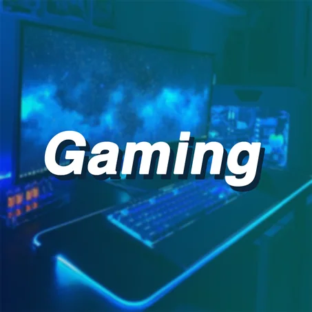 Gaming
