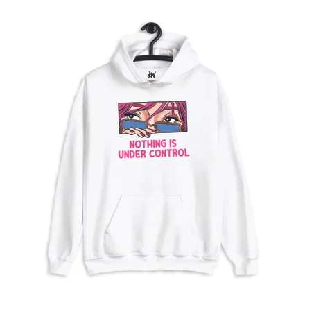 Nothing is under control Hoodie – Premium Streetwear Fit