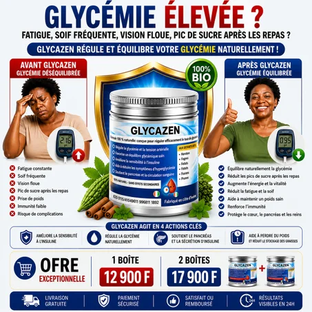 GLYCAZEN : Détoxifiez votre corps et stabilisez durablement votre glycémie et votre tension artérielle en 3 jours seulement, en toute sécurité