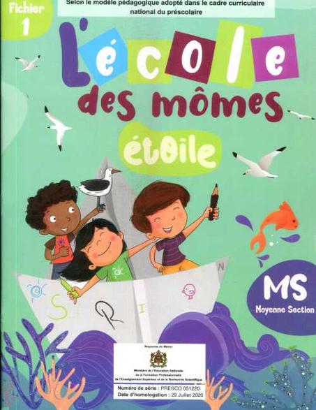 L'école  Des  Mômes  étoile  MS  Fichier  de  l'élève  N° 1