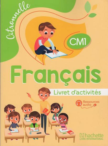 Citronnelle Francais CM1 cahier d'activité