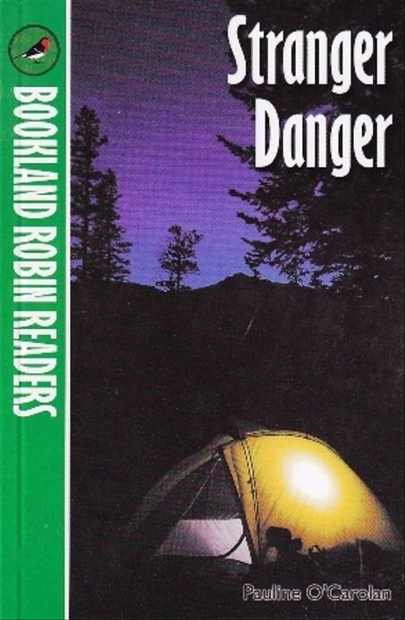 STRANGER DANGER   -  BOOKLAND PUBLISHING