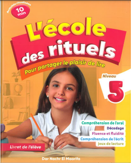 L'ECOLE DES RITUELS EN LECTURE 5 AP