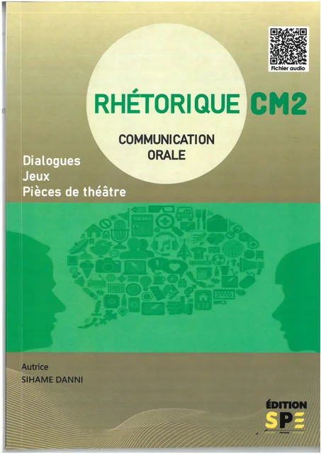 RHETORIQUE CM2 COMMUNICATION ORALE