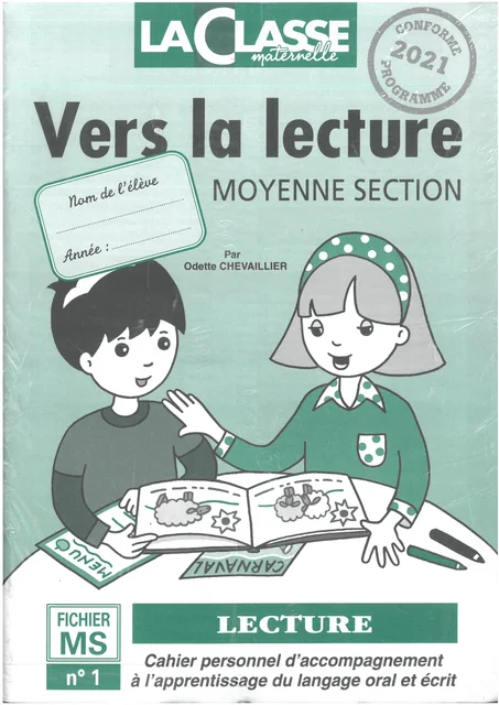 LA CLASSE MATERNELLE VERS LA LECTURE MS FICHIER 1/2